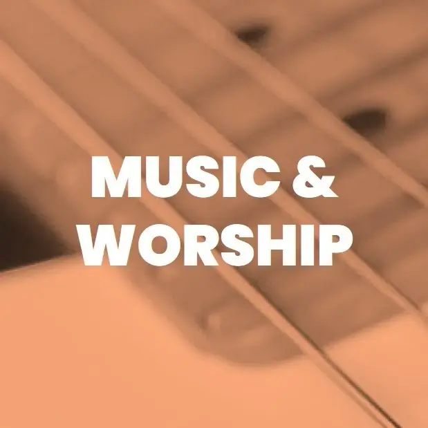 Music & Worship